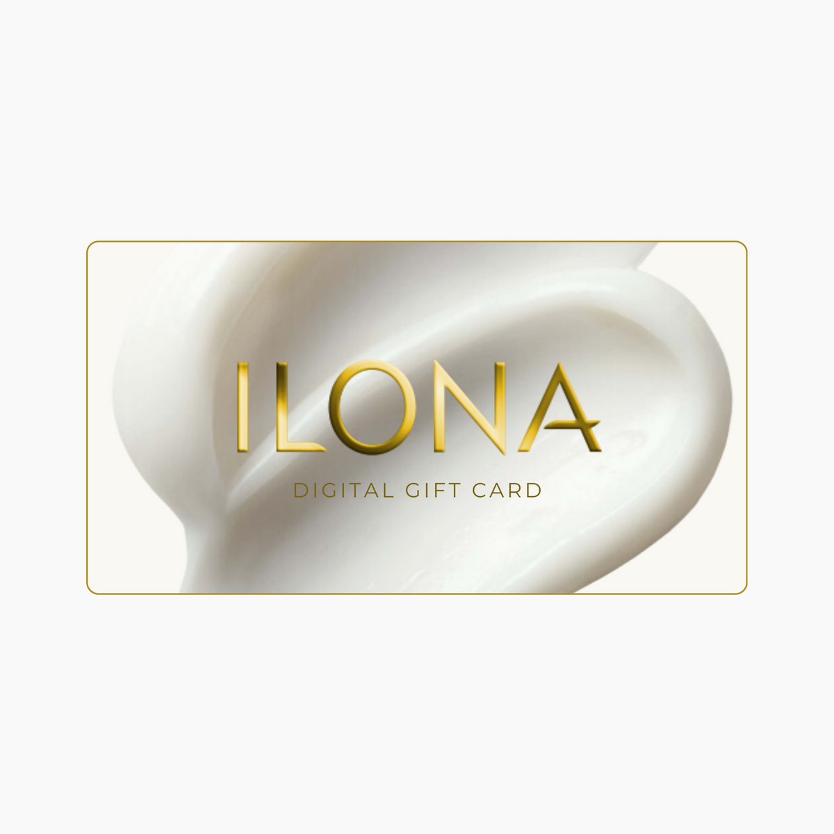 ILONA Beauty Digital Gift Card